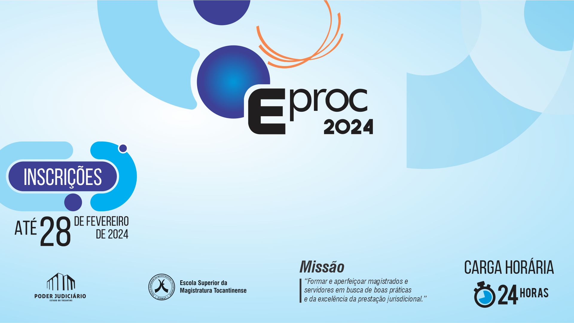Imagem colorida (azul claro, azul escuro, amarelo, branco e preto) com os dizeres "Eproc 2024, inscrições até dia 28 de fevereiro"