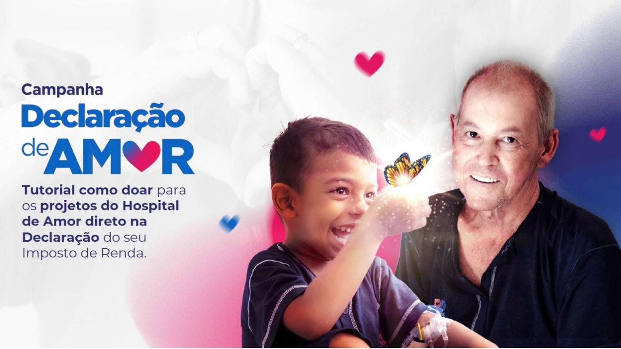 Imagem mostra um  homem e uma criança e ao lado tem informações sobre a campanha Declaração de Amor