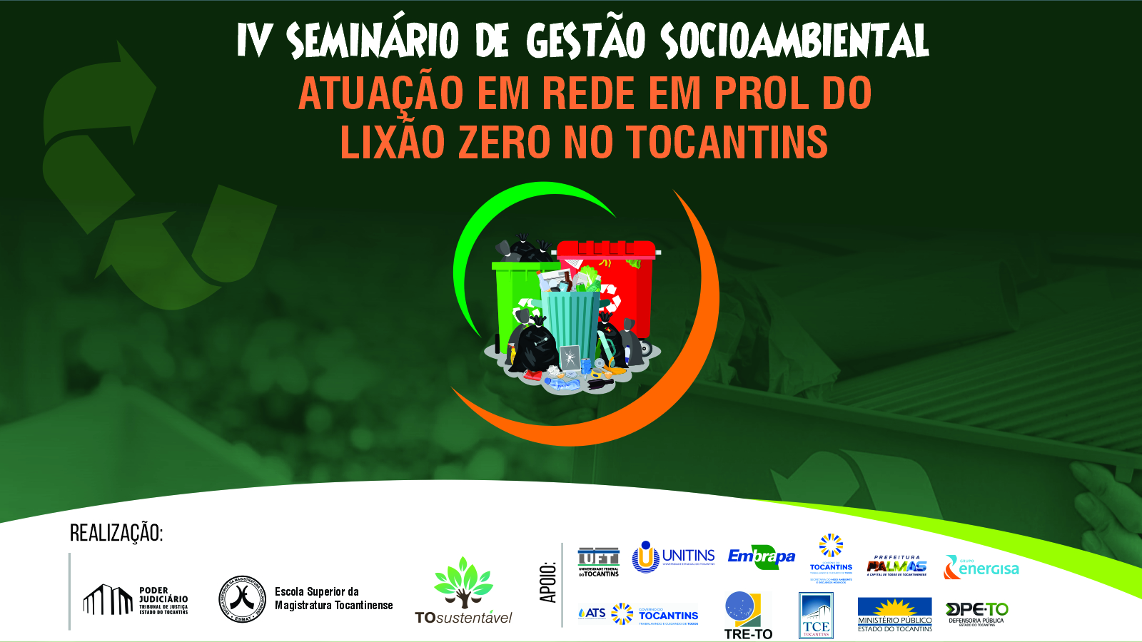Card colorido  com informações sobre o IV Seminário de gestão Socioambiental - Atuação em Rede em Prol do Lixão Zero no Tocantins