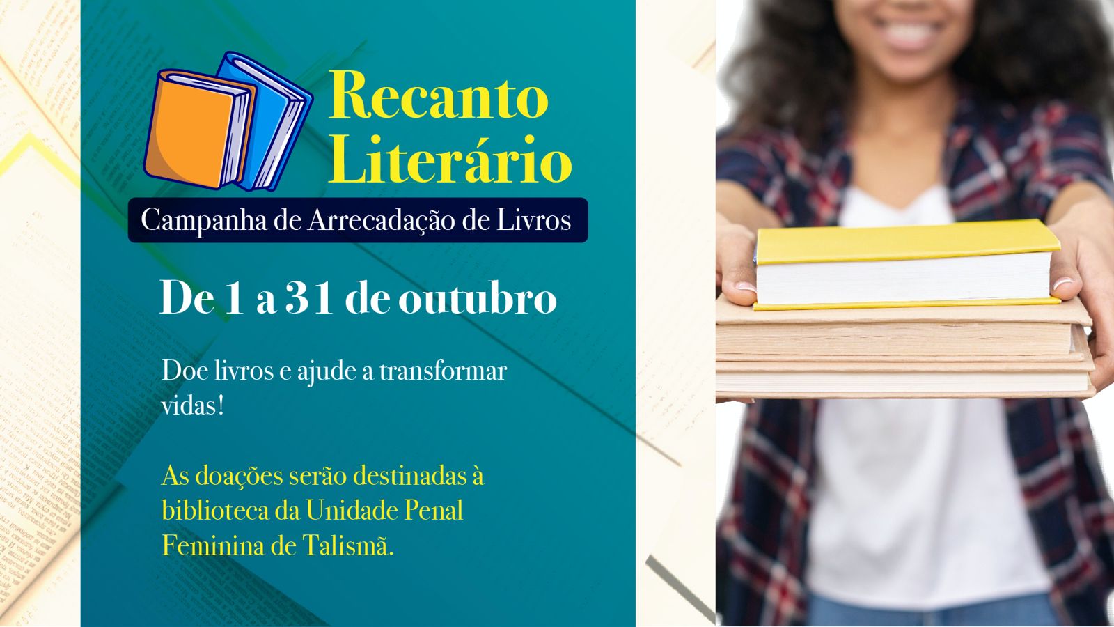 Imagem mostra uma pessoa segurando livros e ao lado as informações sobre o projeto Recanto Literário