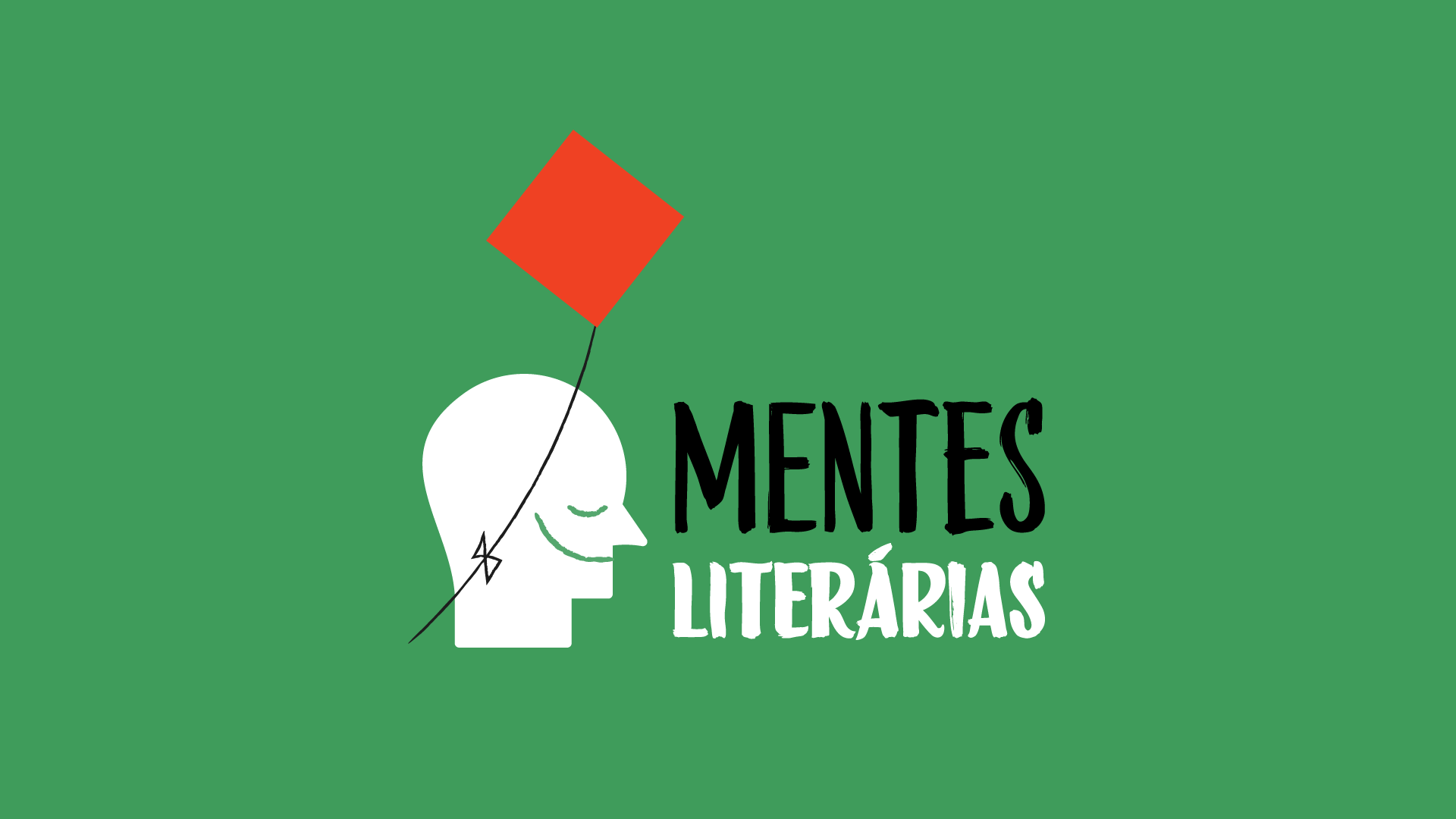 Arte com fundo verde com os seguintes dizeres: Mentes Literárias