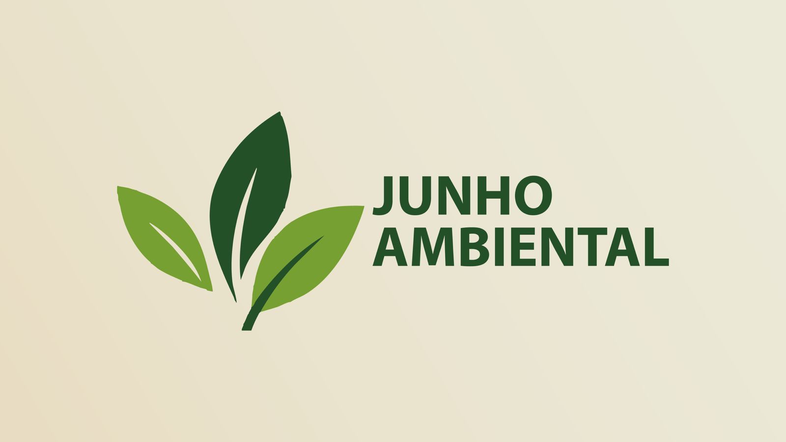 A imagem mostra o card da Campanha"JUNHO AMBIENTAL" com três folhas verdes sobre um fundo bege claro.