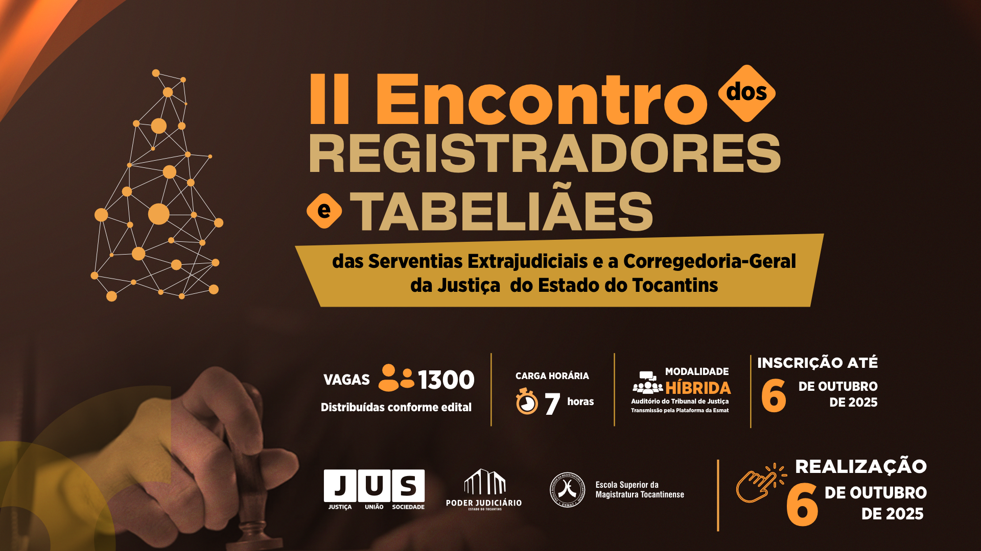 A imagem é um card promocional do evento “II Encontro dos Registradores e Tabeliães”. O título aparece centralizado em letras grandes e destacadas. Abaixo, estão os dados principais: 1.300 vagas, 7 horas de carga horária, modalidade híbrida, além das datas de inscrição e realização. O design utiliza uma paleta de cores em marrom, laranja, amarelo e branco, criando contraste para valorizar as informações.