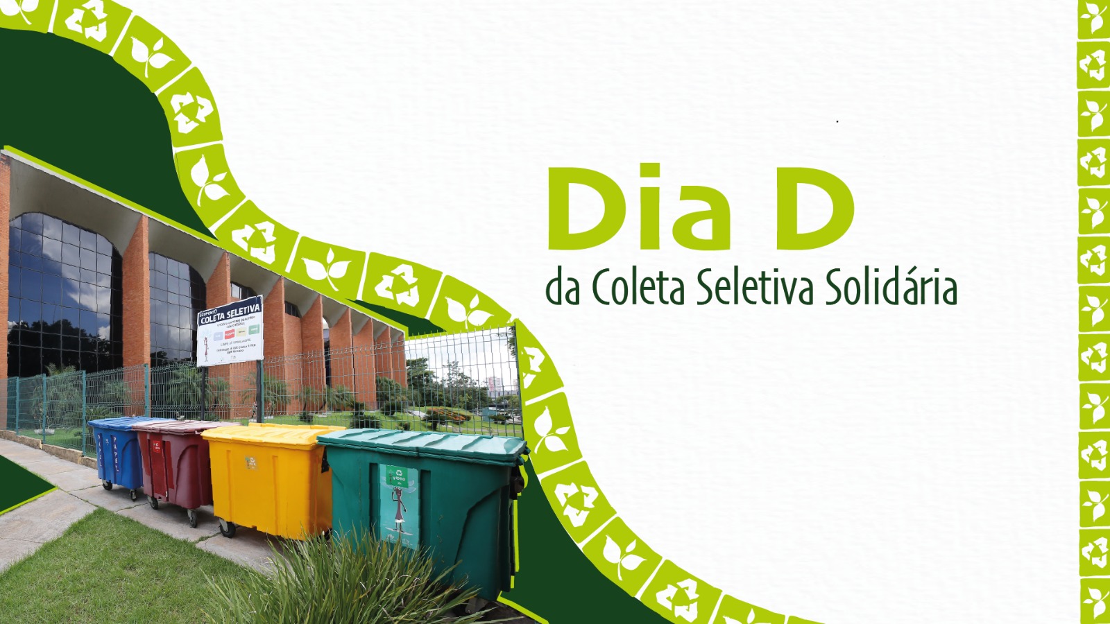 A imagem mostra uma arte institucional do Dia D da Coleta Seletiva Solidária, com destaque para coletores coloridos de reciclagem posicionados em frente ao prédio do TJTO. A composição utiliza elementos visuais em tons de verde, símbolos de reciclagem e sustentabilidade.