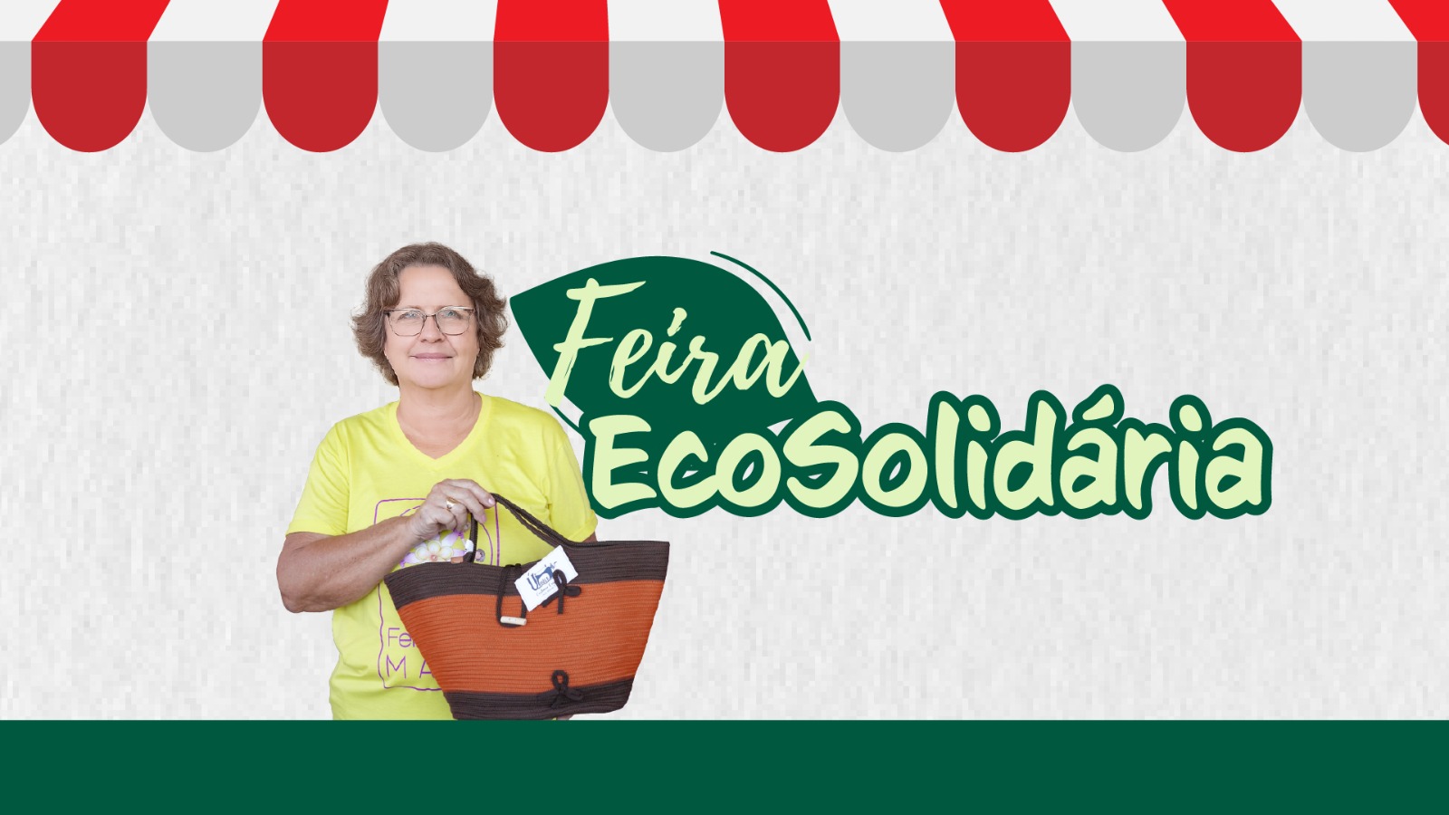 A imagem mostra a identidade visual da Feira Ecosolidária, com uma expositora segurando uma bolsa artesanal produzida em crochê, representando o empreendedorismo e a economia solidária.