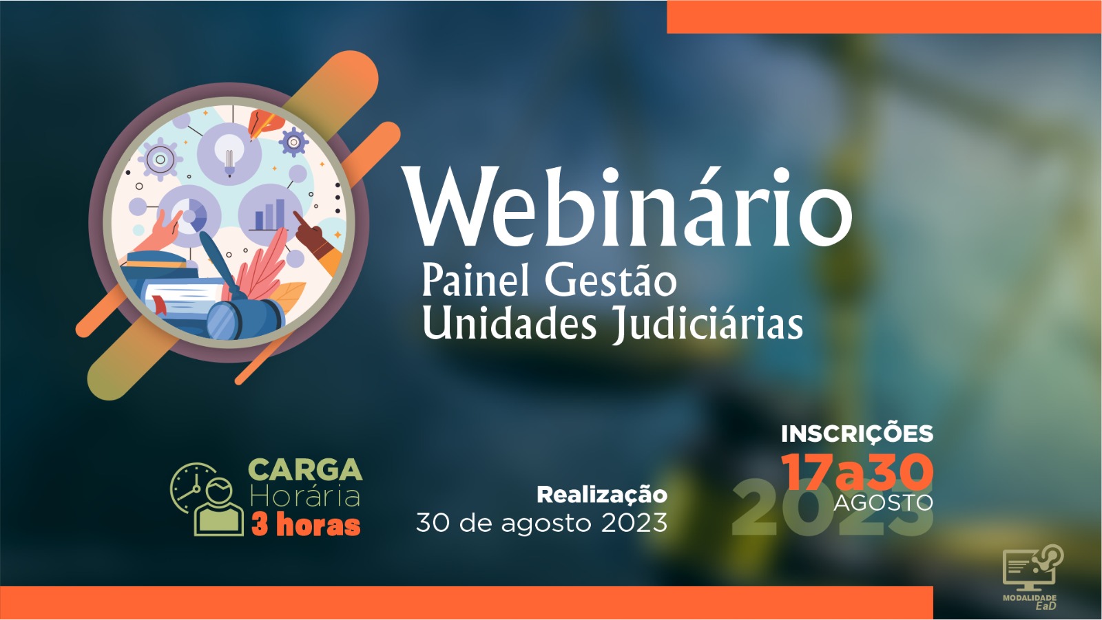 Arte para divulgação do Webinário Painel Gestão Unidades Judiciárias