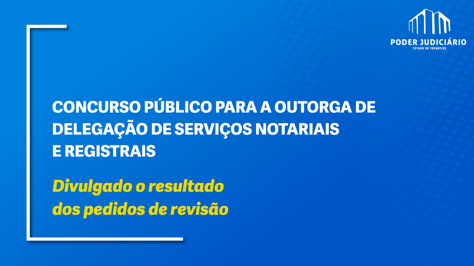 Arte para divulgar decisão dos pedidos de revisão de prova do concurso público dos cartórios extrajudiciais